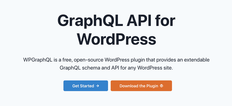 WPGraphQL is a valuable plugin for headless WordPress development