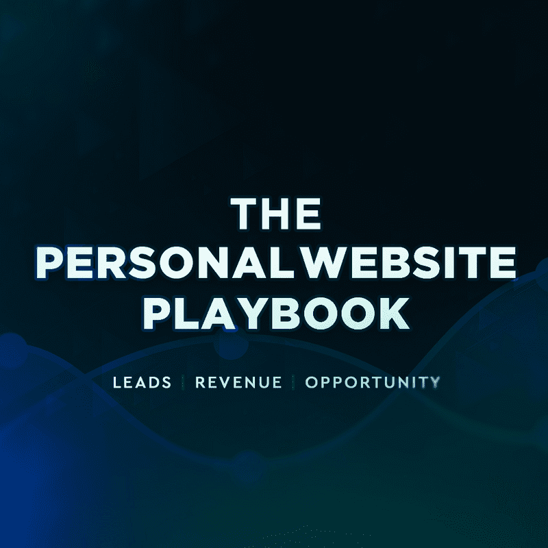 The Personal Website Playbook