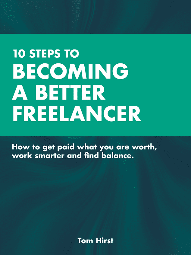 10 Steps To Becoming A Better Freelancer